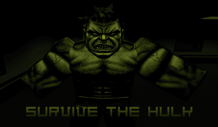 Survive The Hulk (NEW HULKBUSTER!)