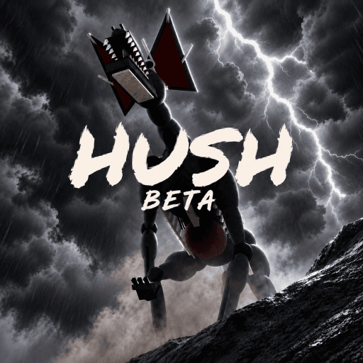 HUSH: They can hear. (BETA) thumbnail
