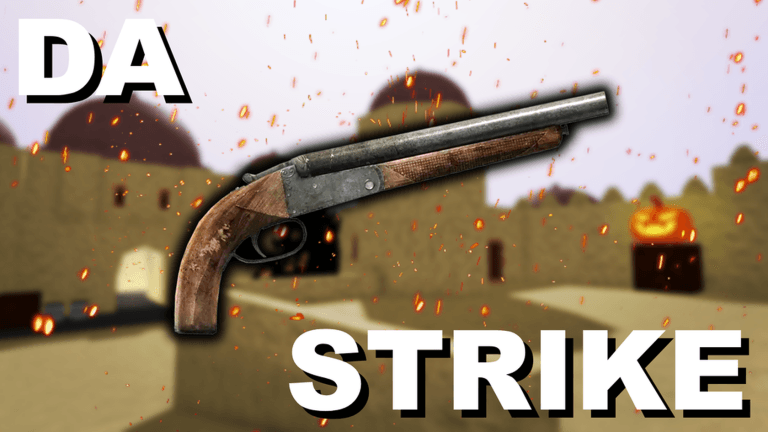 Da Strike 🎃(GUN-FFA)