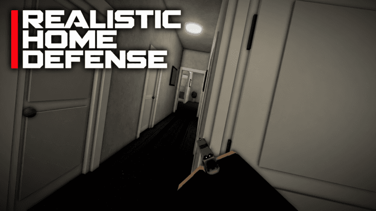REALISTIC HOME DEFENSE