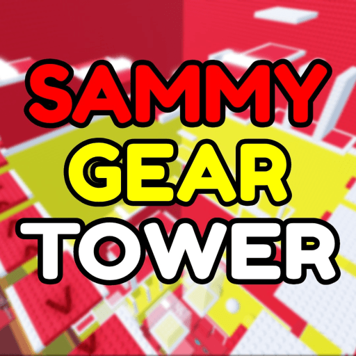 Sammy's Gear Tower 💥 thumbnail