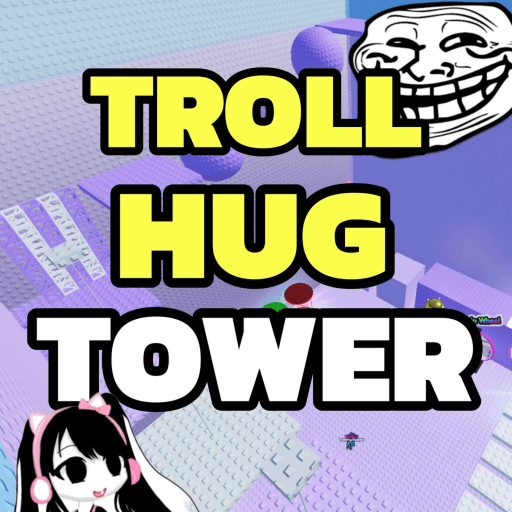 [FIXED] TROLL Hug Tower 😁 thumbnail