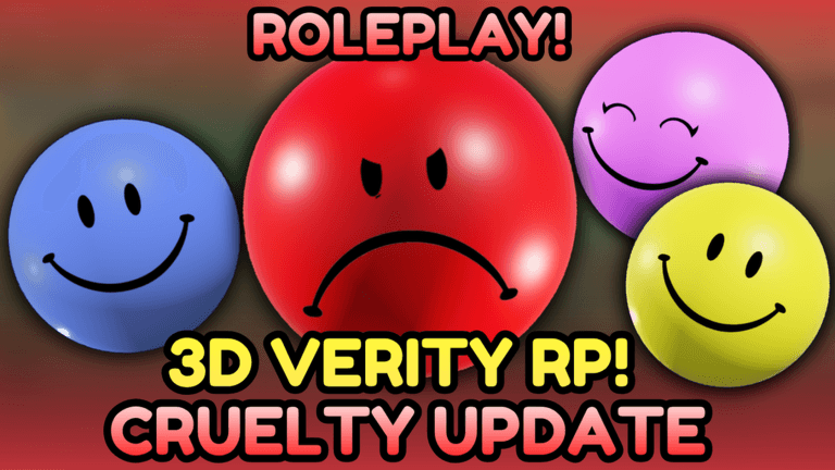 3D Verity RP! [FALSITY!] 🔵