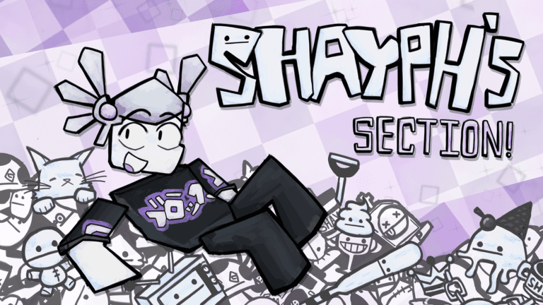 Shayph's Section!
