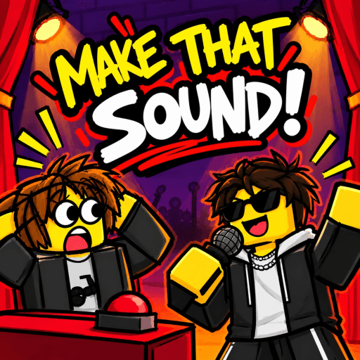 [UPD] Make That Sound!🎙️ thumbnail