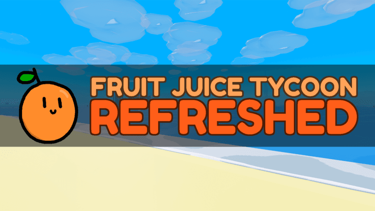 ☀️ Fruit Juice Tycoon: Refreshed