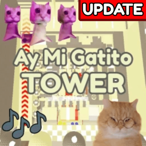 🐱Ay Mi Gatito Tower 🎵 thumbnail