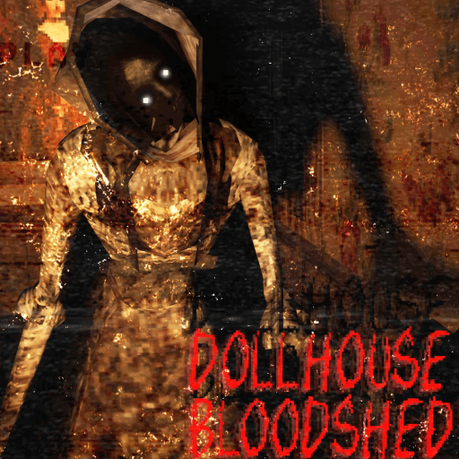 Dollhouse Bloodshed thumbnail