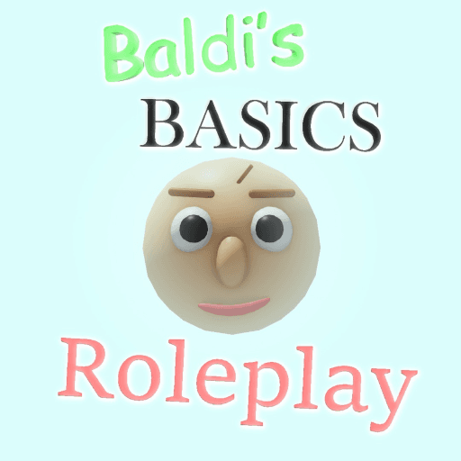 Baldi’s Basics Roleplay  thumbnail