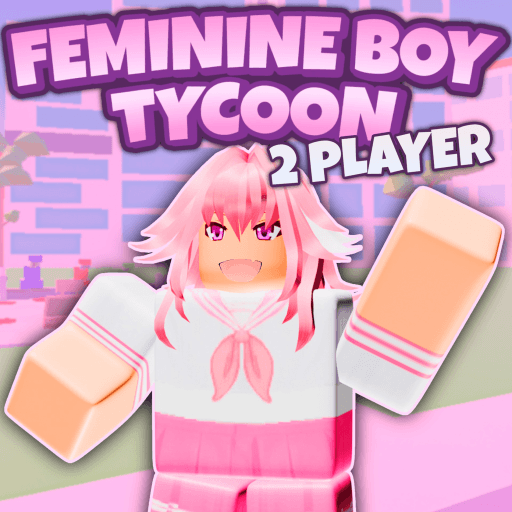 2 Player Feminine Boy Tycoon 2 thumbnail