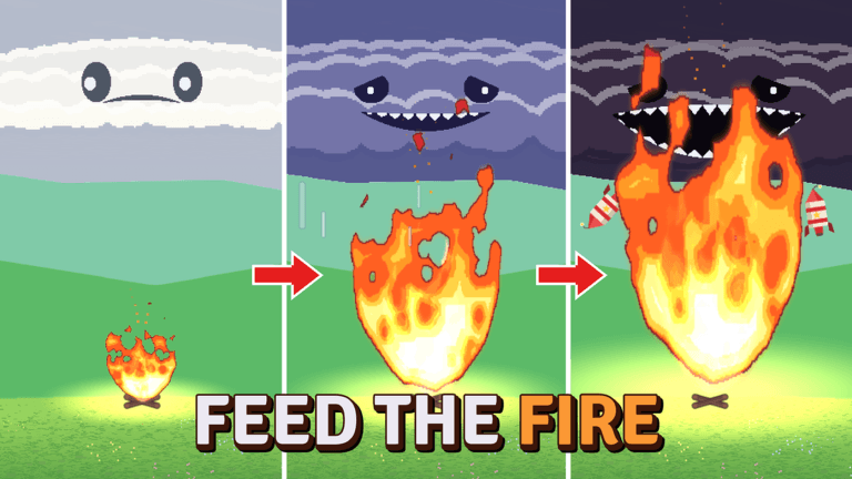 Feed the Fire 🔥