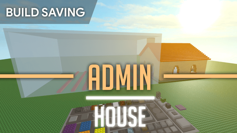 Admin House!