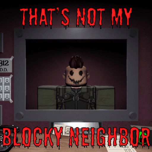 Thats Not My Blocky Neighbor thumbnail