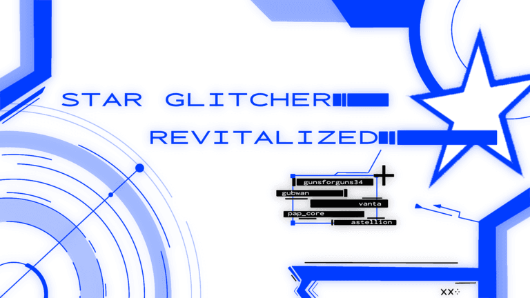 Star Glitcher ~ Revitalized