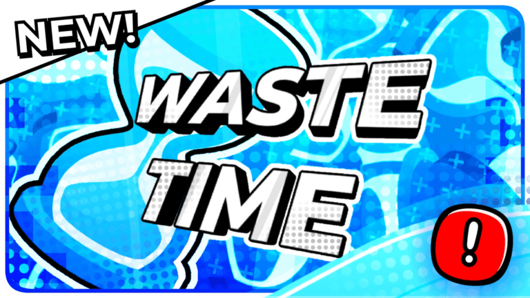 [☁️] Waste Time⏳