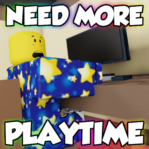 🎮NEED MORE PLAYTIME🎮 thumbnail