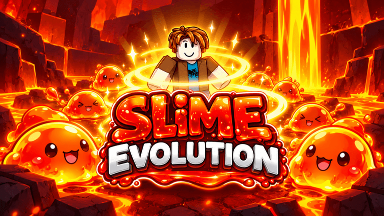 [WORLD 6] Slime Evolution 🎃
