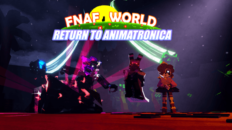[☄️] FNaF World! | Return to Animatronica