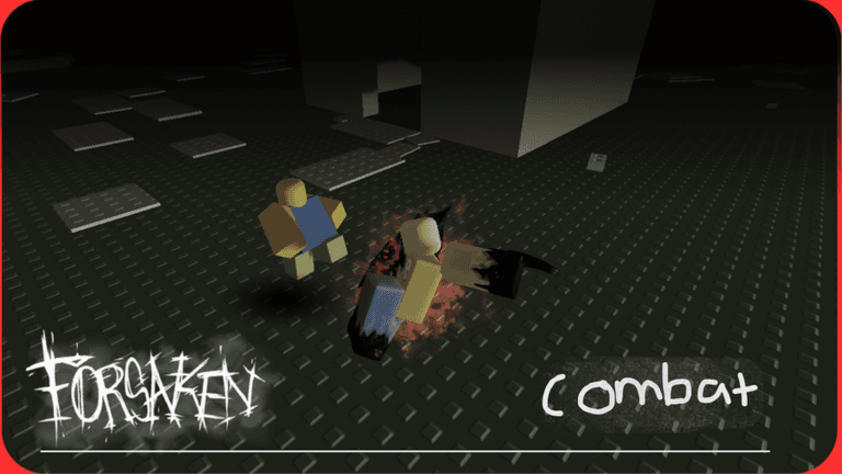 Forsaken Combat