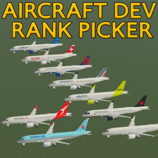 Aircraft Development / Rank Picker thumbnail