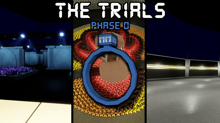The Trials [PHASE 0]