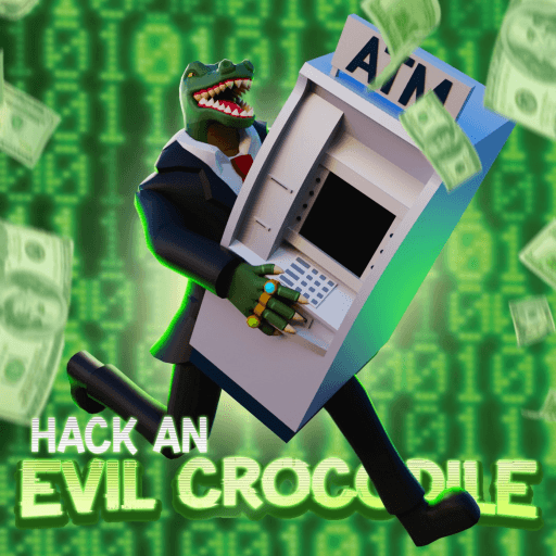 [EVENT] HACK AN EVIL CROCODILE thumbnail