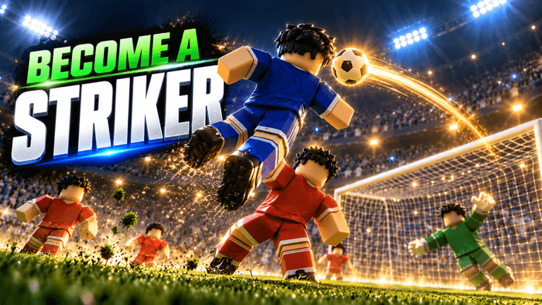 [⚽] Become A Striker